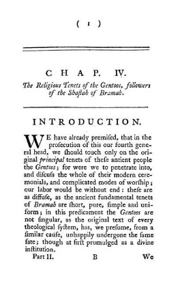 Chap. IV. The Religious Tenets of the Gentoos, followers of the Shastah of Bramah.