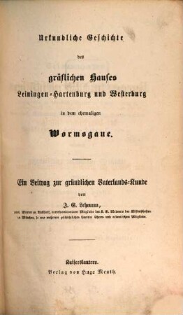 Urkundliche Geschichte der Burgen und Bergschlösser in den ehemaligen Gauen, Grafschaften und Herrschaften der bayerischen Pfalz : ein Beitrag zur gründlichen Vaterlandskunde, 3