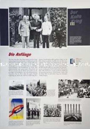 Schautafel Nr. 3 der Ausstellung "Der Kalte Krieg. Ursachen - Geschichte - Folgen", herausgegeben vom Berliner Kolleg Kalter Krieg und der Bundesstiftung zur Aufarbeitung der SED-Diktatur.
