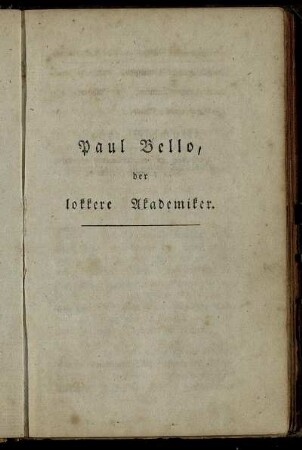 Paul Bello, der lokkere Akademiker.