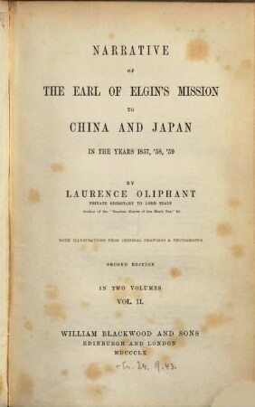 Narrative of the Earl of Elgin's Mission to China and Japan in the Years 1857, '58, '59, 2