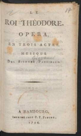 Le Roi Théodore : Opera, En Trois Actes