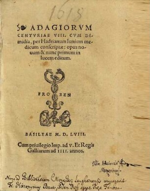 Adagiorum centuriae octo : Centuriae VIII, cum dimidia