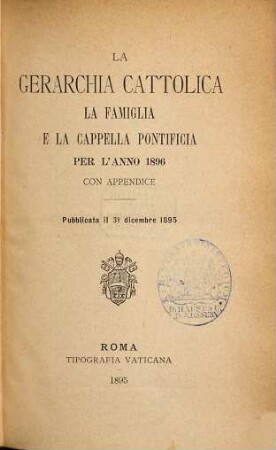 La gerarchia cattolica. 1896. - 1895