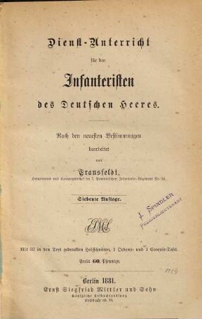 Dienst-Unterricht für den Infanteristen des Deutschen Heeres : nach den neuesten Bestimmungen bearbeitet
