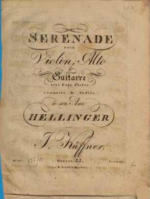 Sérénade pour violon, alto & guitarre avec capo d'astro : op. 35