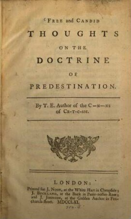 Free and condid Thoughts on the doctrine of predestination