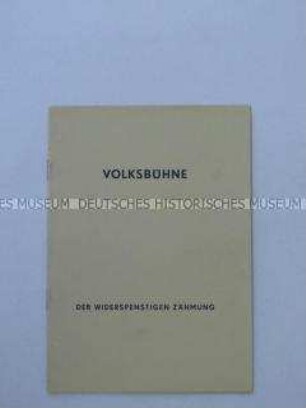 Programmheft der Volksbühne Berlin zu dem Theaterstück "Der Widerspenstigen Zähmung"