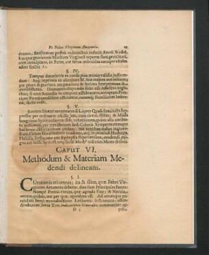 Caput VI. Methodum & Materiam Medendi delineans.