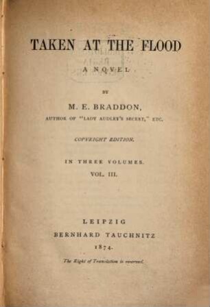 Taken at the flood : a novel, 3