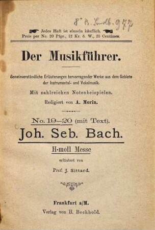 Joh. Seb. Bach, H-moll Messe