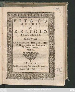 Vita Comoedia, Et Religio Tragoedia