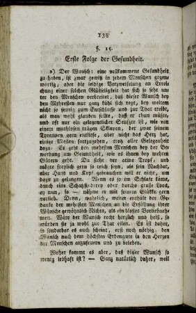 §. 15. Erste Folge der Gesundheit.
