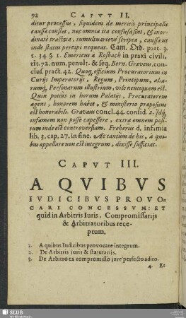 Caput III. A Quibus Judicibus Provocari Concessum: Et quid in Arbitris Iuris, Compromissarijs & Arbitratoribus receptum