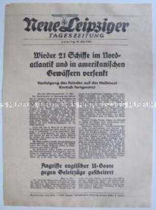 Extrablatt der "Neuen Leipziger Tageszeitung" u. a. zum U-Boot-Krieg