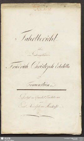 Fahrbericht über das Grubengebäude Friedrich Christoph Erbstolln zu Frauenstein - 18.6255 4.