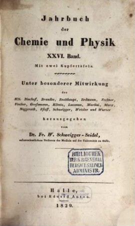 Journal für Chemie und Physik. 56. 1829
