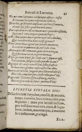 Lucretia Euryalo Suo: Discedentem Euryalum, consilii, & mentis, inops, Lucretia, lacrymis acerbis prosequitur: [...] Elegia XIII.