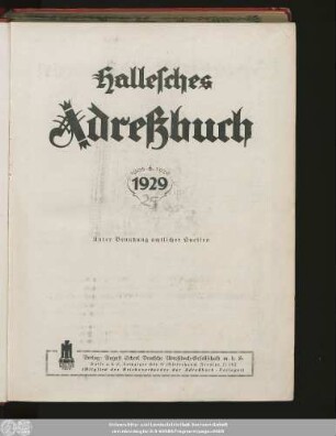 1929: Hallesches Adreßbuch : für die Jahre ... unter Benutzung amtl. Quellen