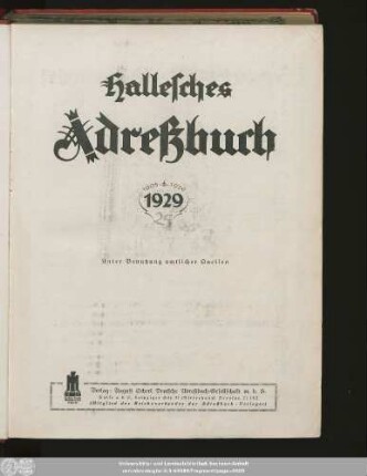 1929: Hallesches Adreßbuch : für die Jahre ... unter Benutzung amtl. Quellen