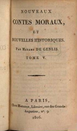 Nouveaux Contes Moraux, Et Nouvelles Historiques, 5