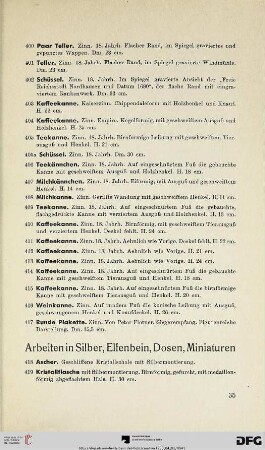 Arbeiten in Silber, Elfenbein, Dosen, Miniaturen (Nr. 418-449)