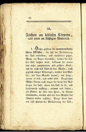III. Zeichen an leblosen Körpern, und zwar an flüßigen Materien.