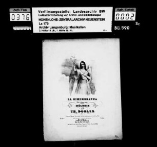 Theodor (von) Döhler (1814-1856): La Rimembranza / Die Erinnerung / Mélodie / par / Th. Döhler Mayence ... chez les fils de B. Schott