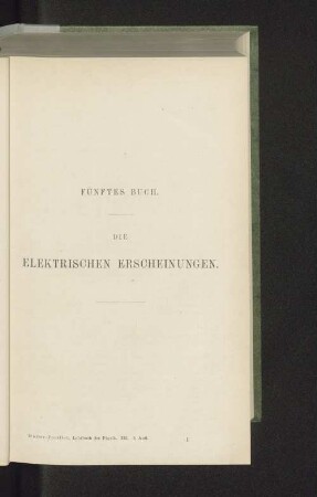 Fünftes Buch. Die Elektrischen Erscheinungen