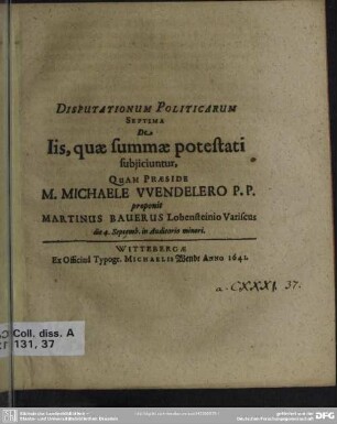 Disputationum politicarum septim de Iis, quae summae potestati