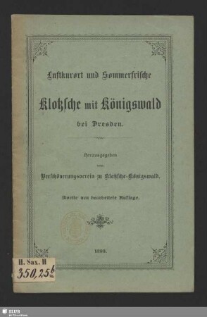 Luftkurort und Sommerfrische Klotzsche mit Königswald bei Dresden