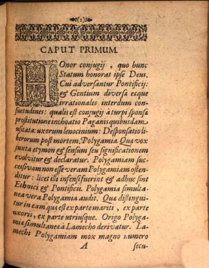 Uxor una ex iure naturae et divino, moribus antiquis et constitutionibus imperatorum et regum, eruta et contra insultus impugnantium defensa