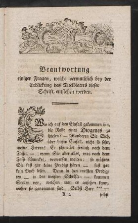 Beantwortung einiger Fragen, welche vermuthlich bey der Erblickung des Titelblattes dieser Schrift, entstehen werden.
