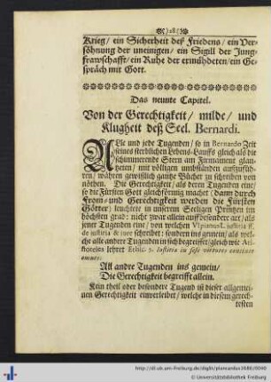 Das neunte Capitel. Von der Gerchtigkeit/ milde/ und Klugheit deß Seel. Bernardi.
