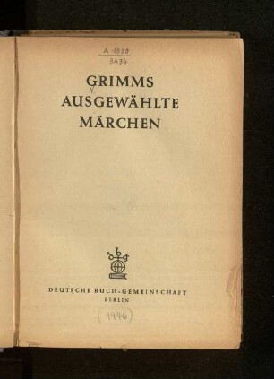 Grimms Ausgewählte Märchen