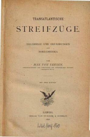 Transatlantische Streifzüge : Erlebnisse u. Erfahrungen aus Nordamerika