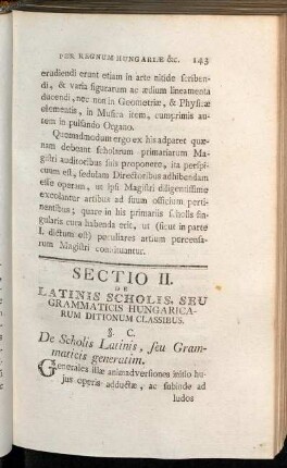 Sectio II. De Latinis Scholis, Seu Grammaticis Hungaricarum Ditionum Classibus