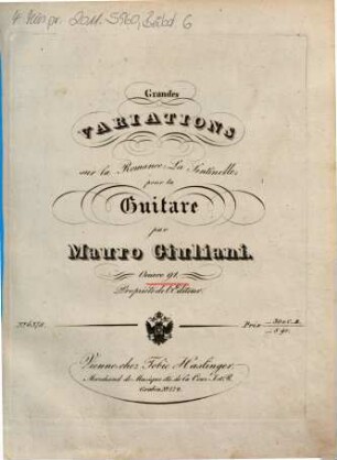 Grandes variations sur la romance: La sentinelle : pour la guitarre oeuvre 91