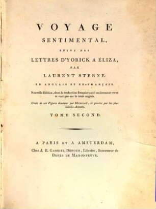 Voyage Sentimental, Suivi Des Lettres D'Yorick A Éliza : En Anglais Et En Français. 2