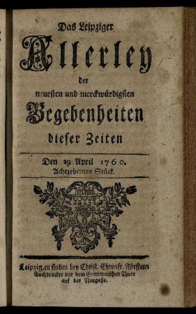 Den 29 April 1760. Achtzehentes Stück.