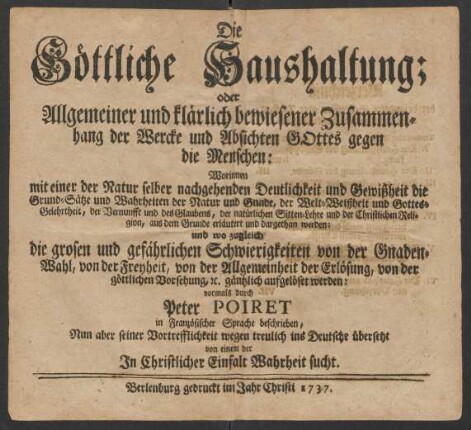 Buch 1, Theil 1: Die Haushaltung der Schöpfung des Menschen : Worinnen Erstlich deutlich dargethan und erwiesen wird, daß ein Gott sey, und von was vor Natur und Art er sey ...