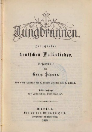 Jungbrunnen : Die schönsten dt. Volkslieder