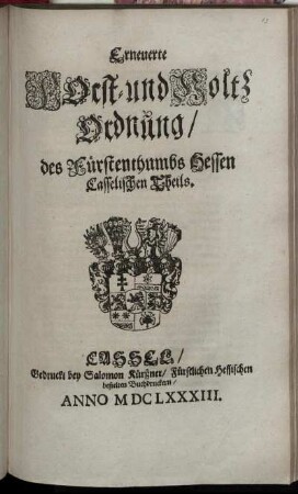Erneuerte Forst- und Holtz Ordnung/ des Fürstenthumbs Hessen Casselischen Theils