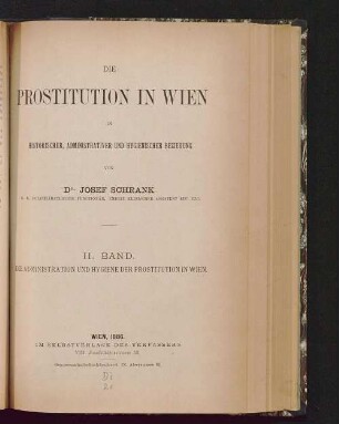 2: Die Administration und Hygiene der Prostitution in Wien