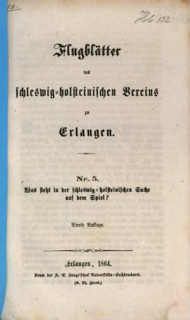 Flugblätter des schleswig-holsteinischen Vereins zu Erlangen, 5. Was steht in der schleswig-holsteinischen Sache auf dem Spiel?