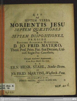 Ad Septem Verba Morientis Jesu Septem Quaestiones & Septem Dispositiones