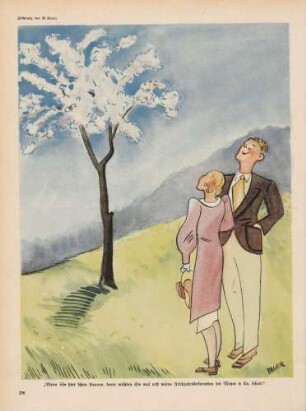 "Wenn Sie hier schon staunen, dann müßten Sie mal erst meine Frühjahrsdekoration bei Meyer & Co. sehen!"