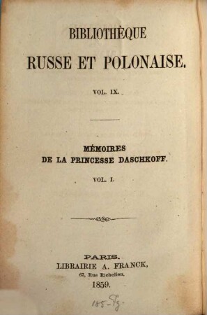 Mémoires de la princesse Daschkoff, dame d'honneur de Catherine II. impératrice de toutes les Russies : avec la correspondance de cette impératrice et d'autres lettres, 1