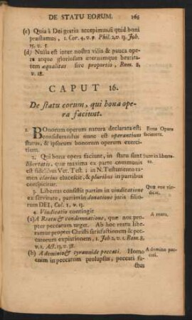 Caput 16. De statu eorum, qui bona opera faciunt.