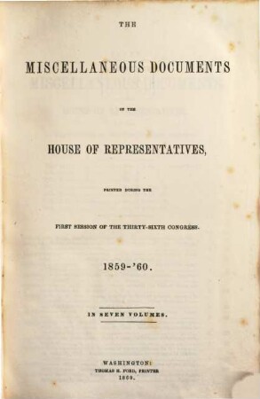 House documents. [131,3.] 1859/60 (1860) = Congress 36, Sess. 1